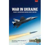 War in Ukraine Volume 7: Air War, January-December 2023: 43 (Europe@War)