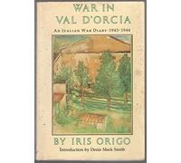 War in Val D'Orcia 1943-1944: A Diary (Nonpareil Books)