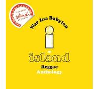 War Ina Babylon: An Island Reggae Anthology