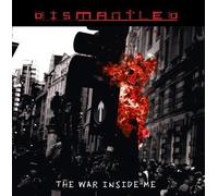Dismantled - War Inside Me [CD]
