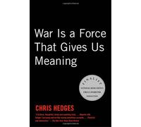 War Is a Force That Gives Us Meaning