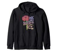 War Is Not Healthy For Children And Other Living Things Zip Hoodie