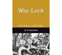 War-Lock: Of Chains and Songs