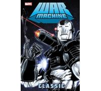 War Machine Classic Vol. 1