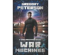 War Machines: 1 (The War Machines Chronicles)
