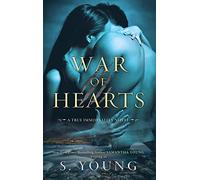 War of Hearts: A True Immortality Novel