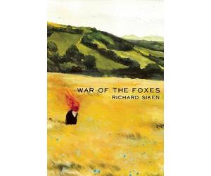 War of the Foxes by Mr Richard Siken (Paperback, 2015)