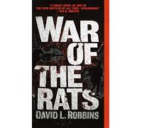 War of the Rats by Robbins, David L. (2000) Mass Market Paperback