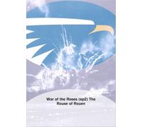 War of the Roses (ep2) The Rouse of Rouen