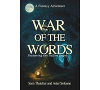 War of the Words: Featuring The Fallen Angels
