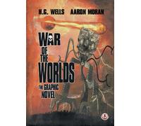 War of the Worlds : The Graphic Novel