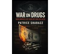 War on Drugs: How America Got High off Our Collapse