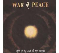 War & Peace - Light At The End Of