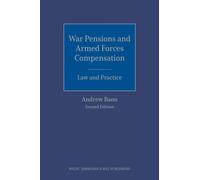 War Pensions and Armed Forces Compensation: Law and Practice