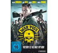 War Pigs (DVD) Mickey Rourke Dolph Lundgren Luke Goss Ryan Kelley