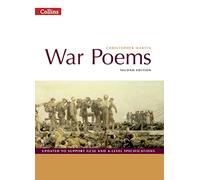 War Poems: The bestselling poetry anthology for GCSE and A-Level specifications, offering accessible and informative coverage.