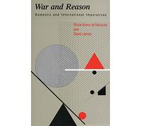 War & Reason - Domestic & International Imperatives (Paper)