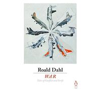 War: Roald Dahl