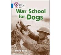 War School for Dogs : Band 16/Sapphire