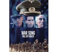 War Song - Fall of the Eagles