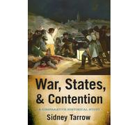 War, States, and Contention: A Comparative Historical Study