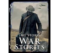 War Stories: 1 (My Story Collections)