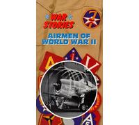 War Stories - Airmen of World War 2 [VHS]