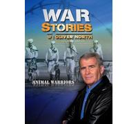 War Stories with Oliver North: Animal Warriors