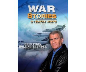 War Stories with Oliver North: Operation Rolling Thunder