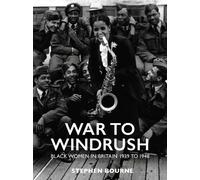 War to Windrush