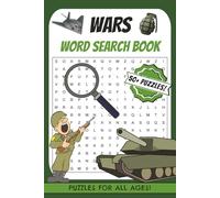 War Word Search Puzzle Book: War Word Search Puzzles with Easy-Read Print Featuring Famous Wars, Key Conflicts, Tactical Terms and More | 6 x 9 Inches, 110 Pages | 50+ Puzzles