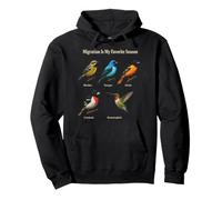 Warbler Migration Is My Favorite Season Gift Pullover Hoodie