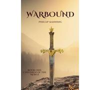 Warbound: 1 (Children of the Merge)