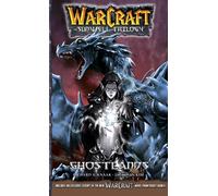 WarCraft:The Sunwell Trilogy #3: Ghostlands