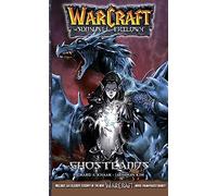 WarCraft:The Sunwell Trilogy #3: Ghostlands