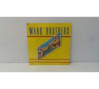 WARD BROTHERS - Cross That Bridge
