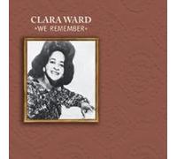 Ward, Clara - We Remember