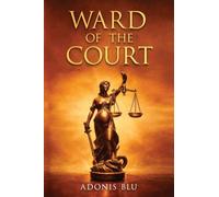 Ward of the Court