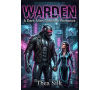 Warden: A Dark Alien Gladiator Romance (Forced Proximity Fated Mates - Resh’ka Book 7) (A RESH'KA NOVEL SERIES)