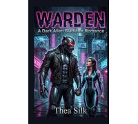 Warden: A Dark Alien Gladiator Romance (Forced Proximity Fated Mates - Resh’ka Book 7) (A RESH'KA NOVEL SERIES)