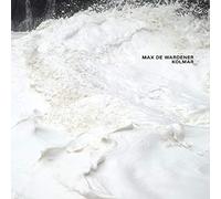 Wardener,Max de - Kolmar [VINYL]