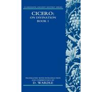 Cicero On Divination. Book 1 - 9780199297917