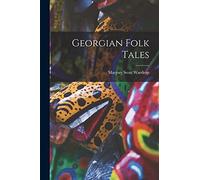 Wardrop - Georgian Folk Tales - New paperback or softback - 74 - X555z