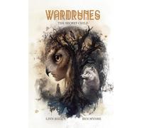 Wardrunes: The Secret Child