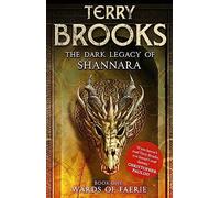 Wards of Faerie – Book 1 of The Dark Legacy of Shannara – Little, Brown Book Group