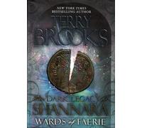 Wards of Faerie (The Dark Legacy of Shannara)