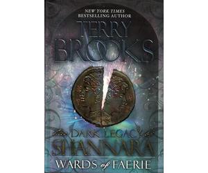 Wards of Faerie (The Dark Legacy of Shannara)