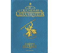 Wardstone Chronicles 7/Le Cauchemar De L'Epouvanteur: Le cauchemar de l'Épouvanteur