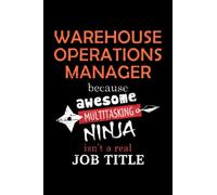Warehouse Operations Manager Lined Notebook Journal: Notebook / Journal Track Lessons, Homebook To Define Goals & Record ... And To do list | 6x9 Inch, 108 pages | Lined