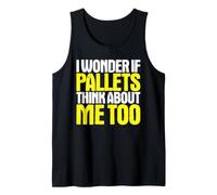 Warehouse Worker I Wonder If Tank Top
